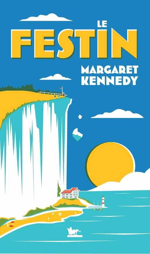 Le Festin - Margaret Kennedy - Editions de la Table Ronde