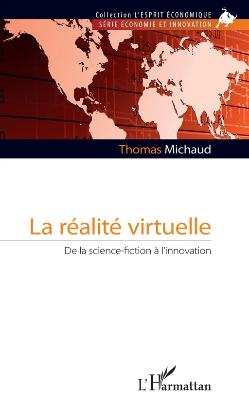 La réalité virtuelle - Thomas Michaud - Editions L'Harmattan