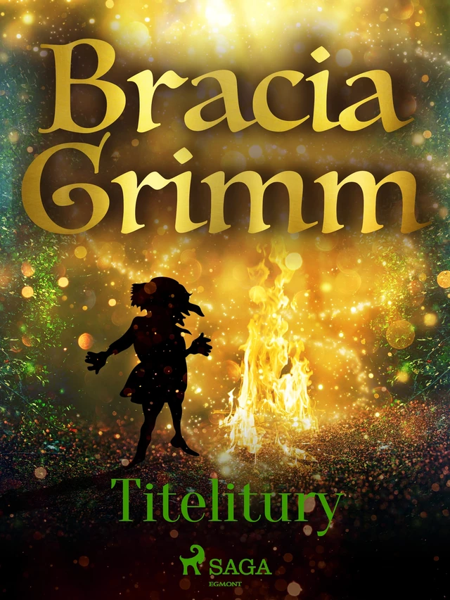 Titelitury - Bracia Grimm - Saga Egmont International