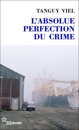 L'Absolue Perfection du crime