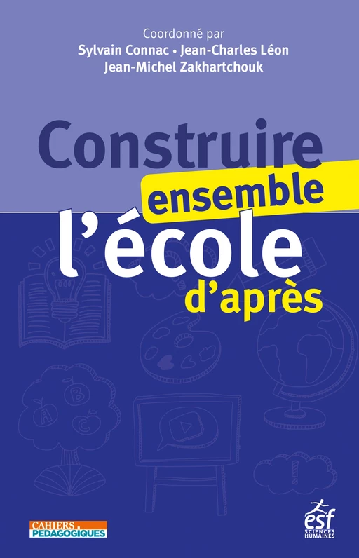 Construire ensemble l'école d'après -  - ESF Sciences humaines