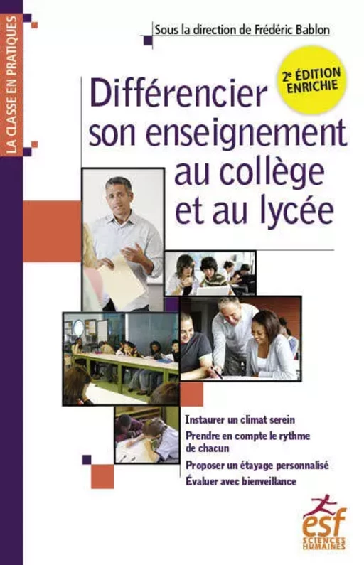 Différencier son enseignement au collège et au lycée - Frédéric Bablon - ESF Sciences humaines