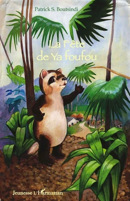 La fête de Ya foufou