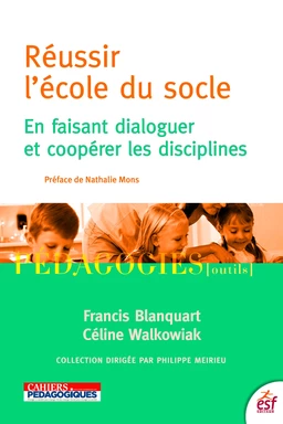 Réussir l'école du socle