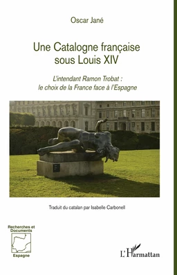 Une Catalogne française sous Louis XIV