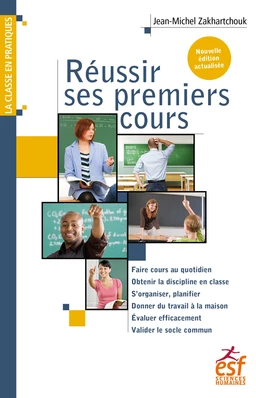 Réussir ses premiers cours