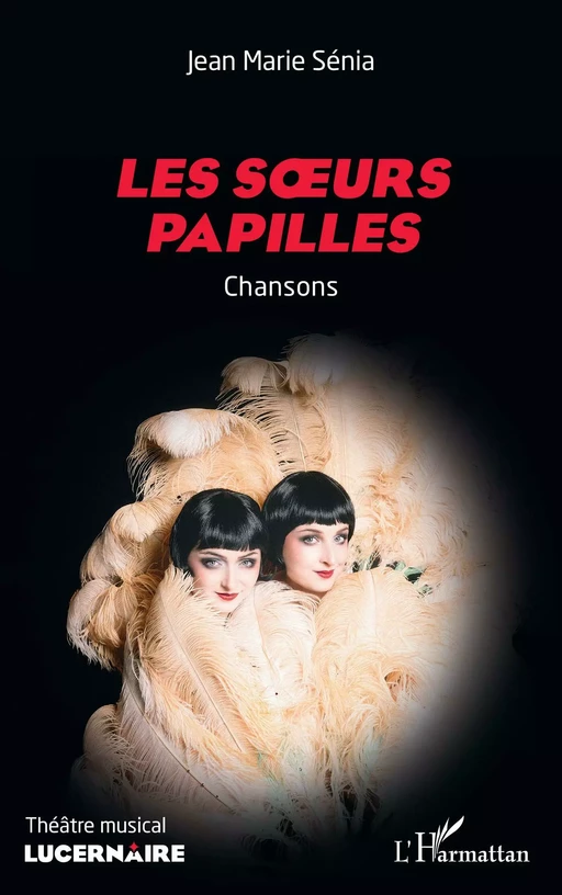 Les soeurs papilles - Jean Marie Senia - Editions L'Harmattan