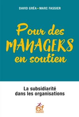 Pour des managers en soutien