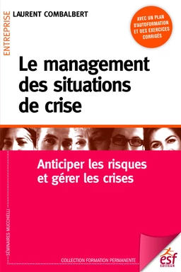 Le management des situations de crise