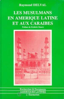 Les musulmans en Amérique Latine et aux Caraïbes