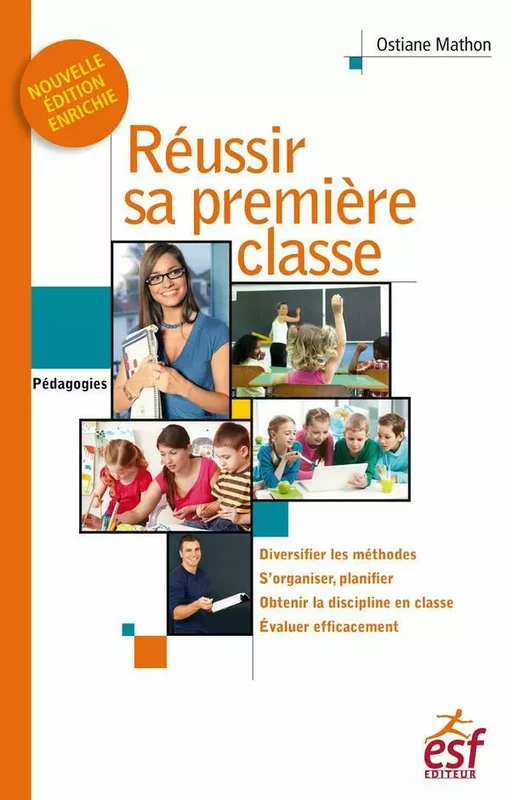 Réussir sa première classe - Ostiane Mathon - ESF Sciences humaines