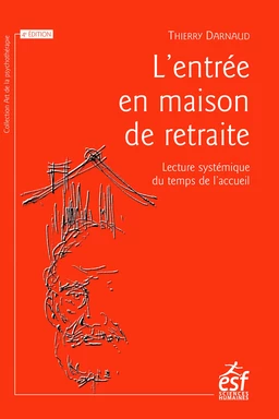 L'entrée en maison de retraite