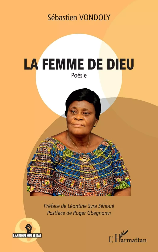 La femme de Dieu - SEBASTIEN Vondoly - Editions L'Harmattan