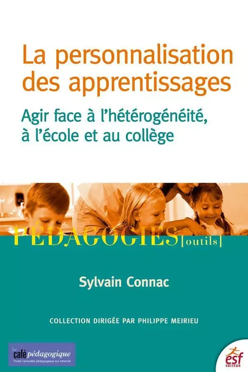 La personnalisation des apprentissages - Sylvain Connac - ESF Sciences humaines