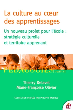 La Culture au cur des apprentissages