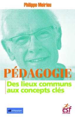 Pédagogie : des lieux communs aux concepts clés