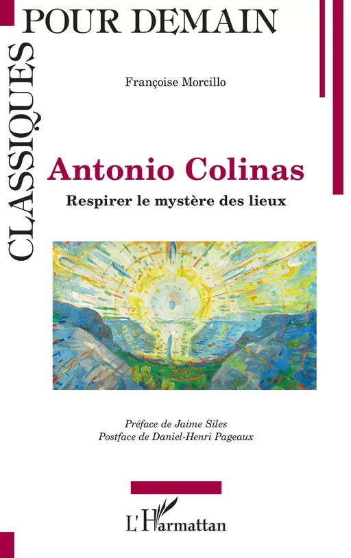 Antonio Colinas - Francoise Morcillo - Editions L'Harmattan