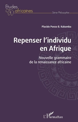 Repenser l'individu en Afrique