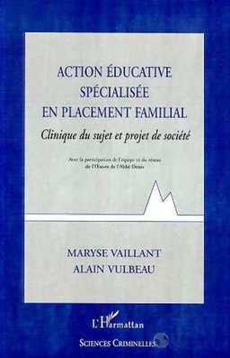 ACTION EDUCATIVE SPECIALISEE EN PLACEMENT FAMILIAL