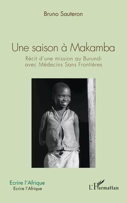 Une saison à Makamba