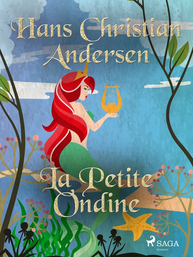 La Petite Ondine - Hans Christian Andersen - Saga Egmont French