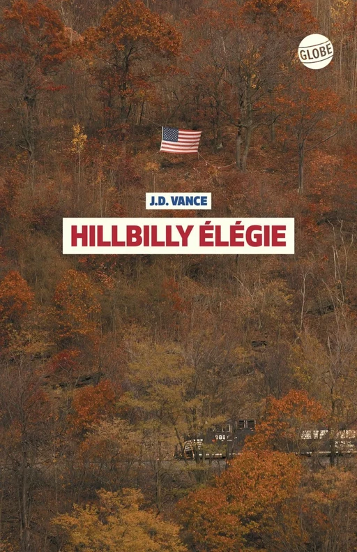 Hillbilly élégie - J.D. Vance - Globe