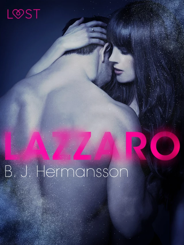 Lazzaro - Racconto erotico - B. J. Hermansson - Saga Egmont International