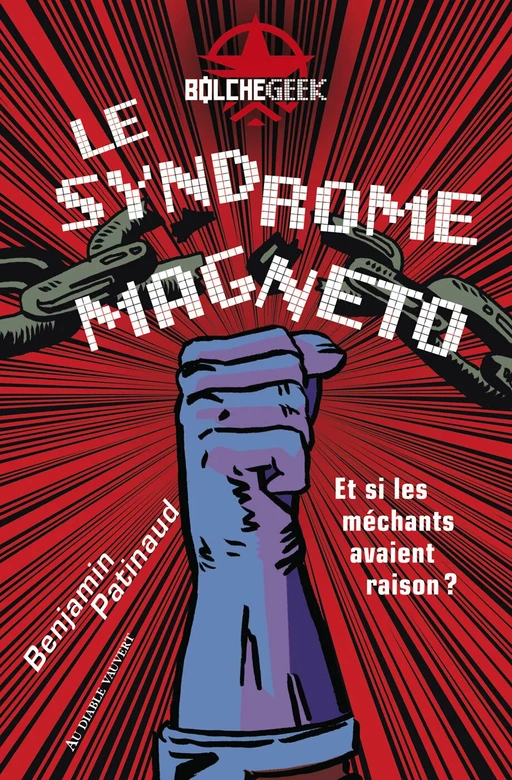 Le Syndrome Magneto - Benjamin Patinaud - Au diable vauvert