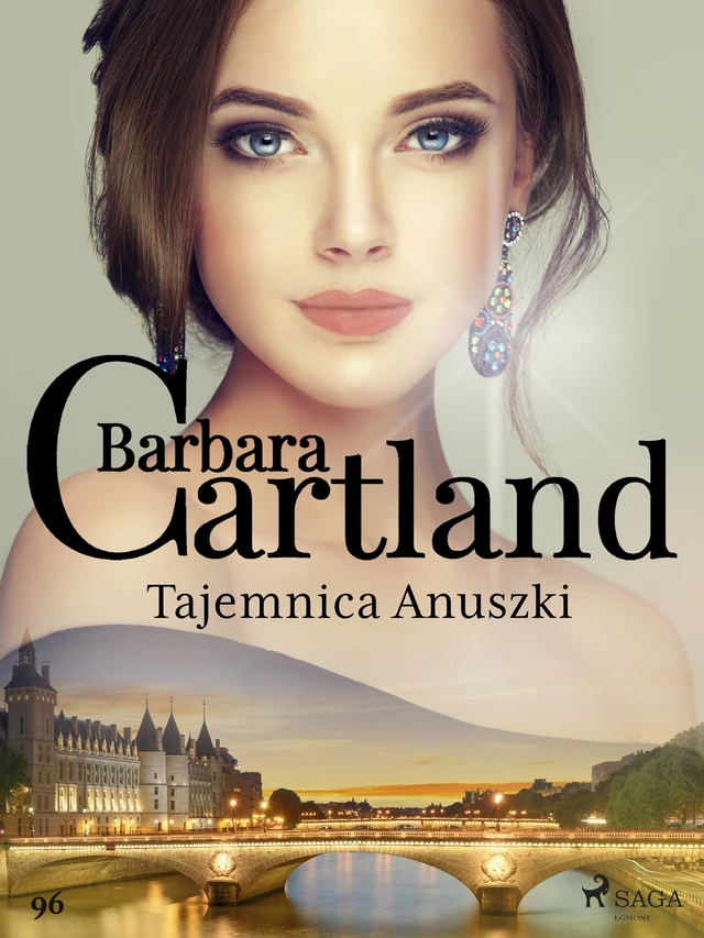 Tajemnica Anuszki - Ponadczasowe historie miłosne Barbary Cartland - Barbara Cartland - Saga Egmont International