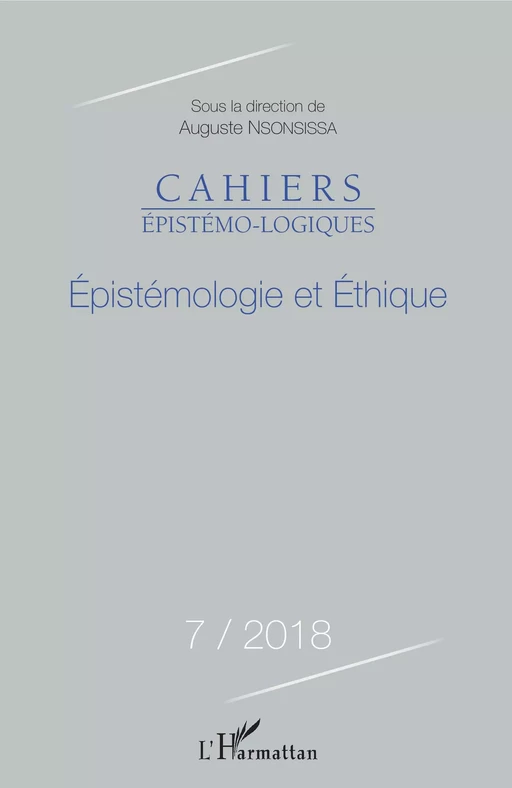 Epistémologie et éthique - Auguste Nsonsissa - Editions L'Harmattan