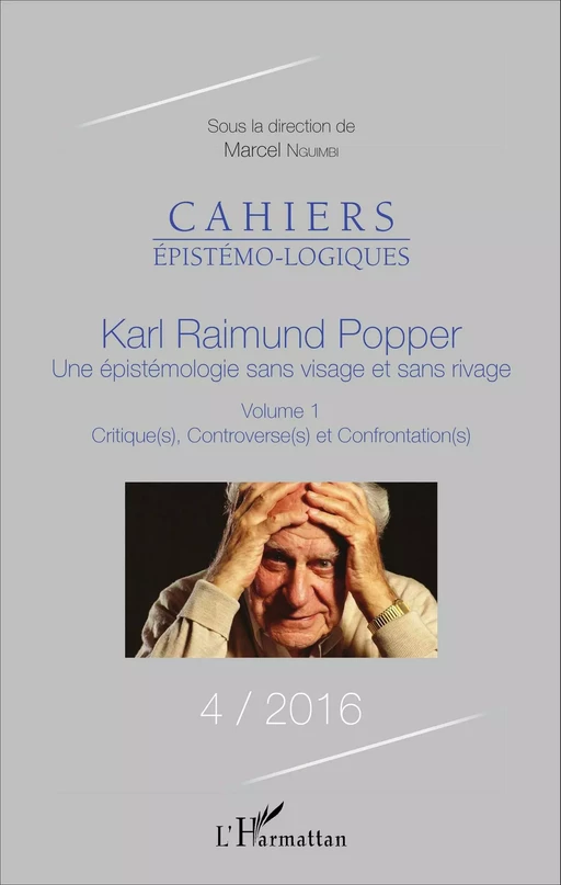 Karl Raimund Popper Une épistémologie sans visage et sans rivage - Marcel Nguimbi - Editions L'Harmattan