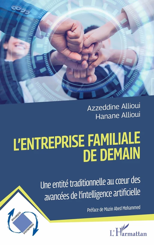 L'entreprise familiale de demain - Azzeddine Allioui, Hanane Allioui - Editions L'Harmattan