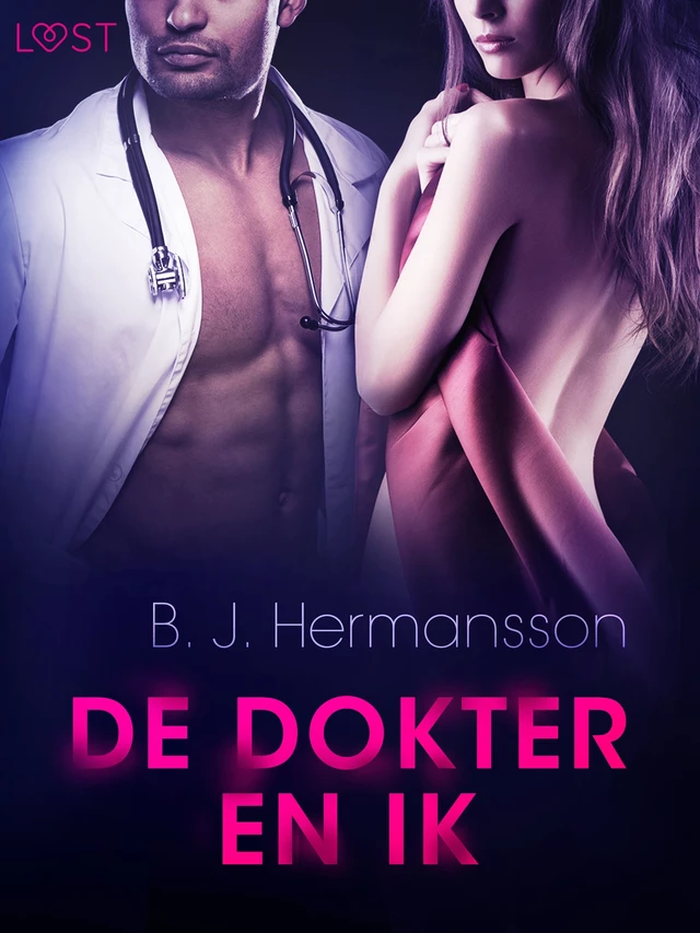 De dokter en ik - Erotisch kort verhaal - B. J. Hermansson - Saga Egmont International