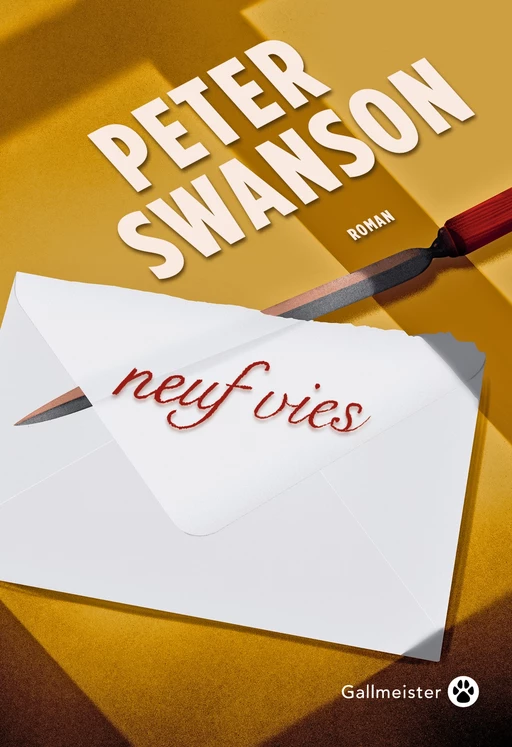 Neuf Vies - Peter Swanson - Editions Gallmeister