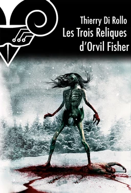 Les Trois reliques d'Orvil Fisher