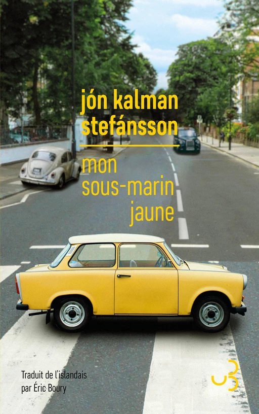 Mon sous-marin jaune - Jon Kalman Stefansson - Christian Bourgois éditeur