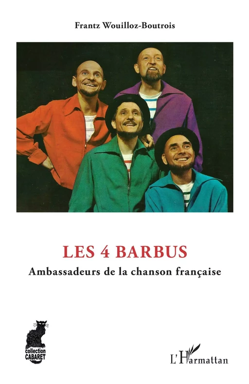 Les 4 Barbus - Frantz Wouilloz-Boutrois - Editions L'Harmattan