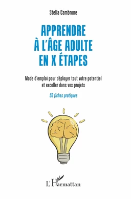 Apprendre à l'âge adulte en X étapes