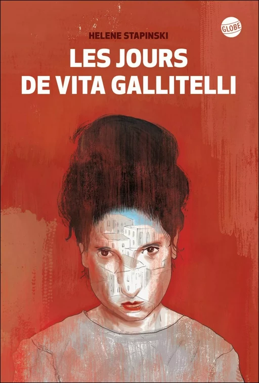 Les jours de Vita Gallitelli - Helene Stapinski - Globe