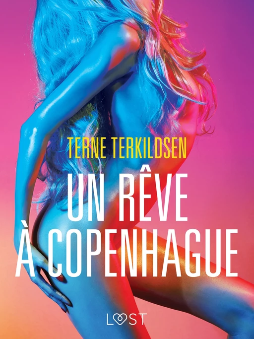 Un rêve à Copenhague – Une nouvelle érotique - Terne Terkildsen - Saga Egmont French