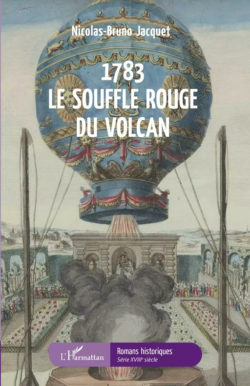 1783 Le souffle rouge du volcan - Nicolas-Bruno Jacquet - Editions L'Harmattan