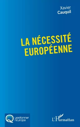 La nécessité européenne