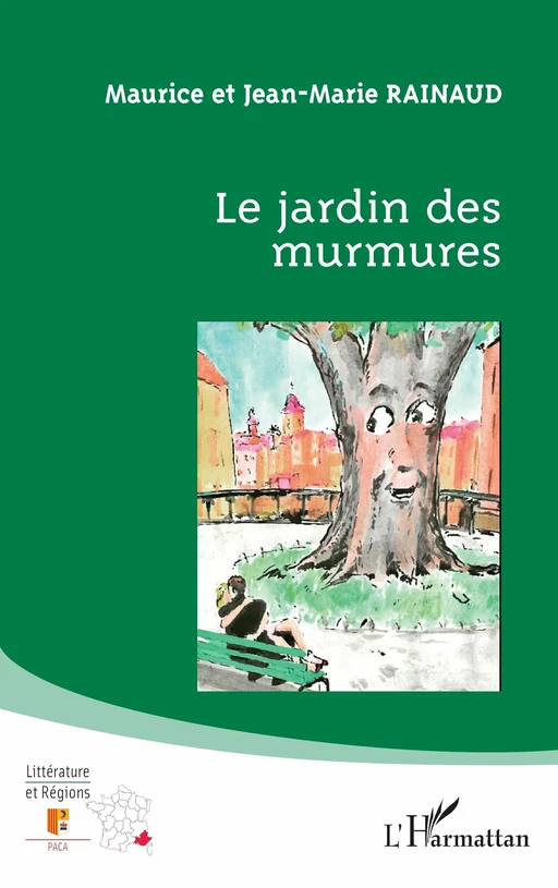 Le jardin des murmures - Jean-Marie Rainaud, Jean-Marie Rainaud - Editions L'Harmattan