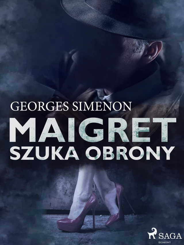 Maigret szuka obrony - Georges Simenon - Saga Egmont International