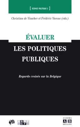 Evaluer les politiques publiques