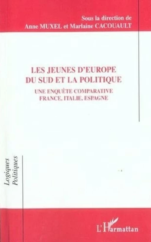 Les jeunes d'Europe du sud et la politique -  - Editions L'Harmattan