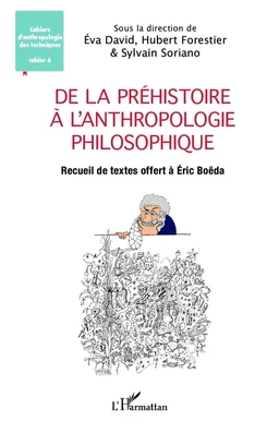 De la Préhistoire à l'anthropologie philosophique