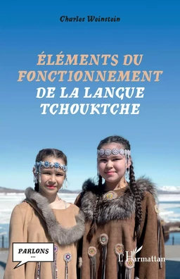 Éléments du fonctionnement de la langue tchouktche