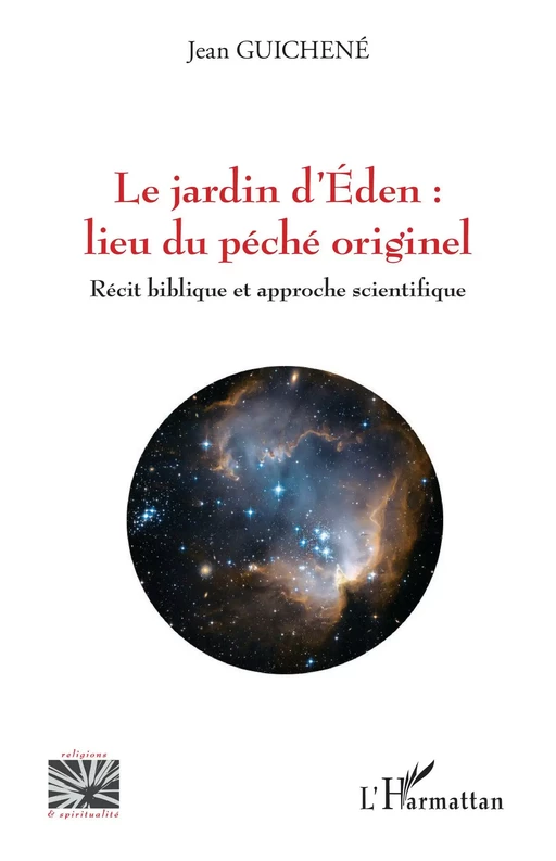 Le jardin d'Eden : lieu du péché originel - Jean Guichene - Editions L'Harmattan