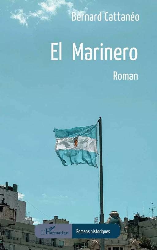 El Marinero - Bernard Cattanéo - Editions L'Harmattan